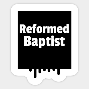 Reformed Baptist paint drop black box Sticker